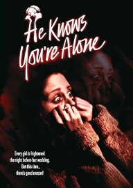 He Knows You're Alone