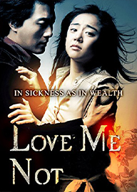 사랑따윈 필요없어 AKA Love Me Not